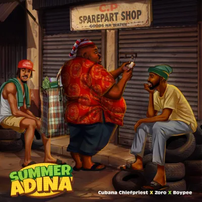 Chief Priest Ft BoyPee, Zoro – Summer Adina.
