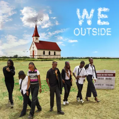 Gaise Baba – We Outside (Mp3 download)