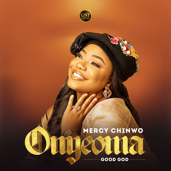 Mercy Chinwo – Onyeoma (Good God) (Mp3 Download)
