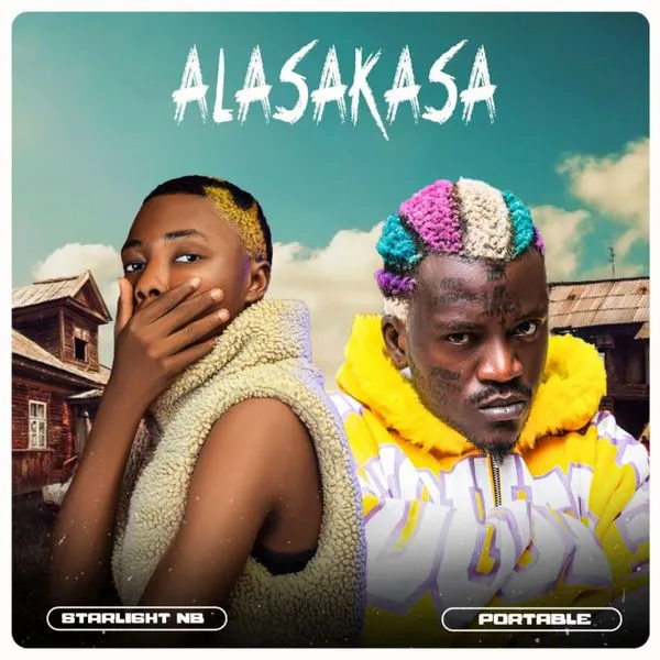 Starlight NB Ft Portable – Alasakasa (Mp3 download)