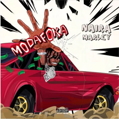 Naira Marley – Modafoka (Mp3 Download)